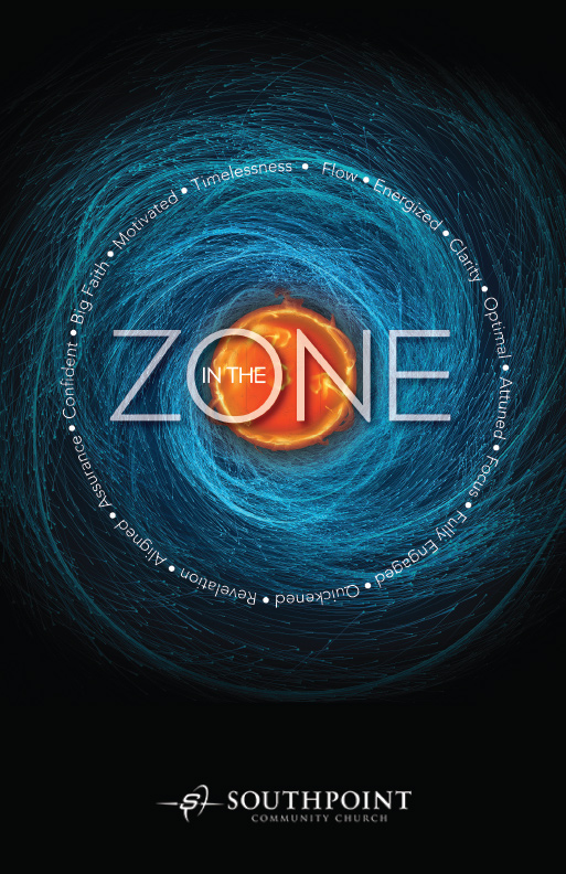 In The Zone Poster for Southpoint Community Church Jacksonville FL